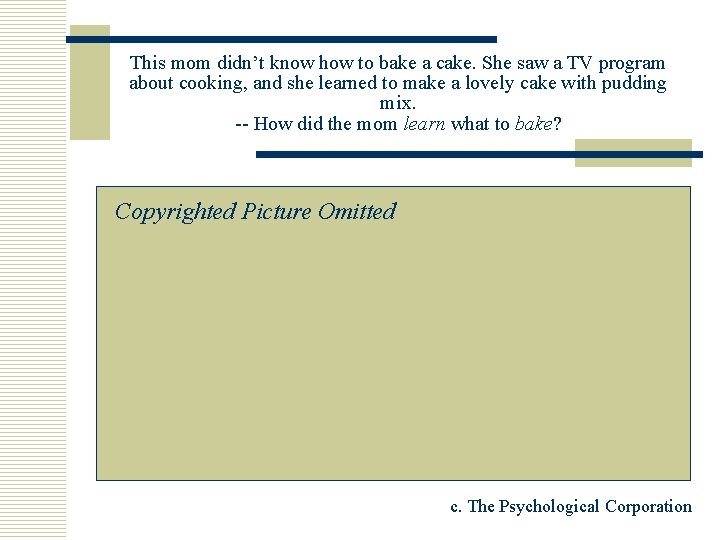 This mom didn’t know how to bake a cake. She saw a TV program