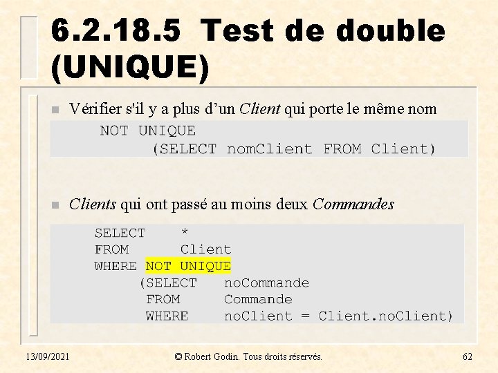 6. 2. 18. 5 Test de double (UNIQUE) n Vérifier s'il y a plus 6. 2. 18. 5 Test de double (UNIQUE) n Vérifier s'il y a plus