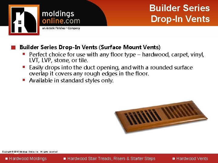 Builder Series Drop-In Vents █ Builder Series Drop-In Vents (Surface Mount Vents) § Perfect