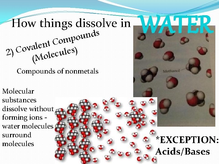 How things dissolve in s d n u o p m o C t