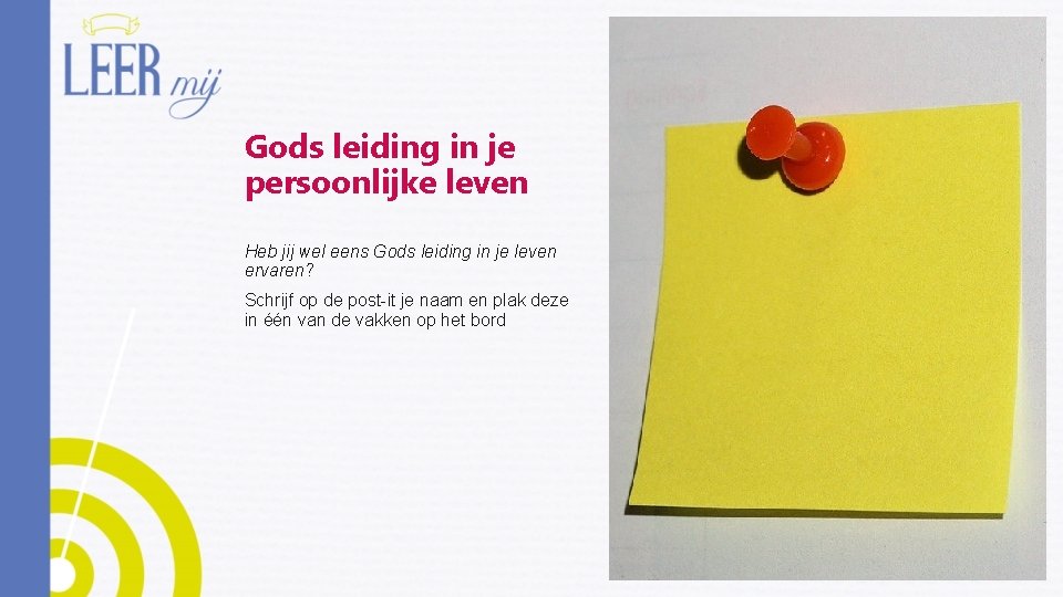 Gods leiding in je persoonlijke leven Heb jij wel eens Gods leiding in je