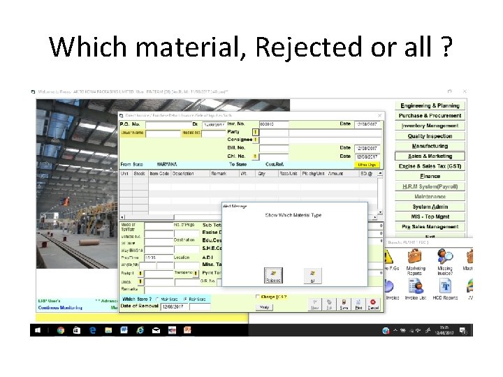 Which material, Rejected or all ? 
