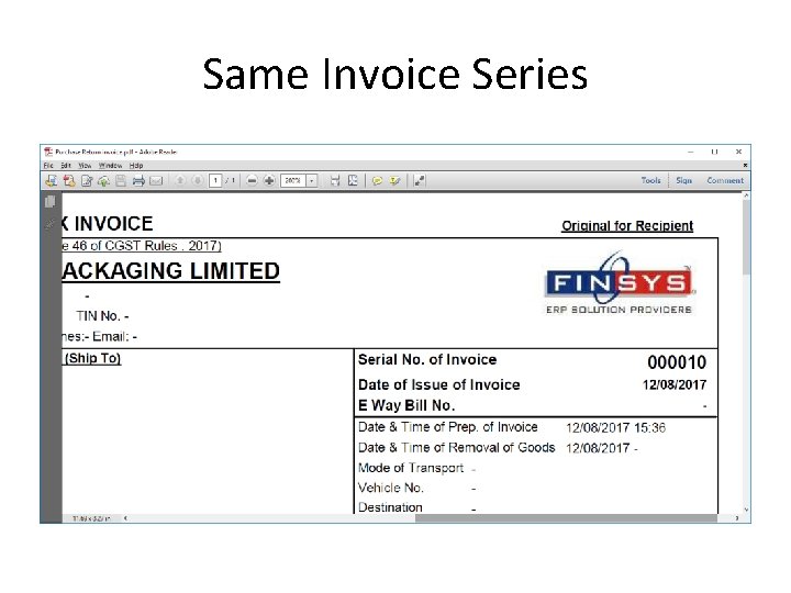 Same Invoice Series 