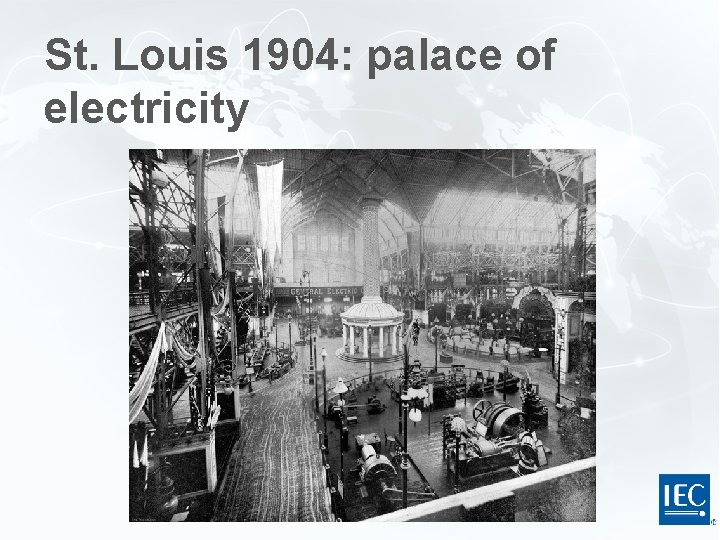 St. Louis 1904: palace of electricity 