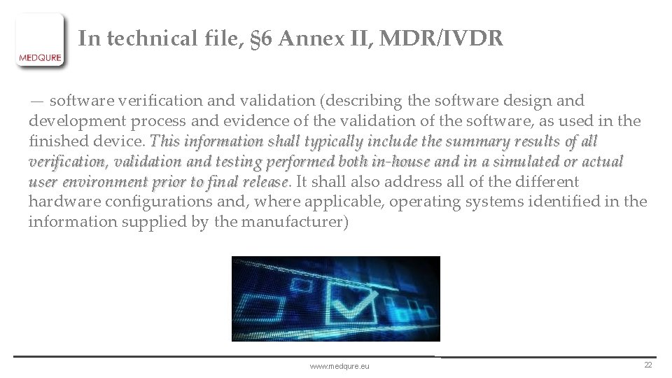 In technical file, § 6 Annex II, MDR/IVDR — software verification and validation (describing