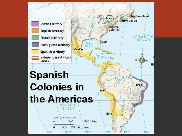 Spanish Colonies in the Americas 