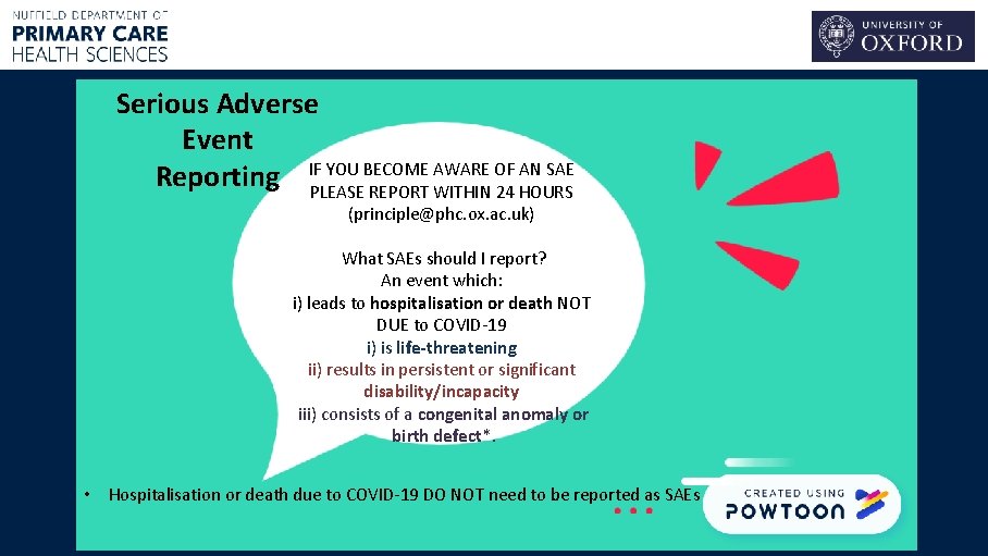 Serious Adverse Event YOU BECOME AWARE OF AN SAE Reporting IFPLEASE REPORT WITHIN 24