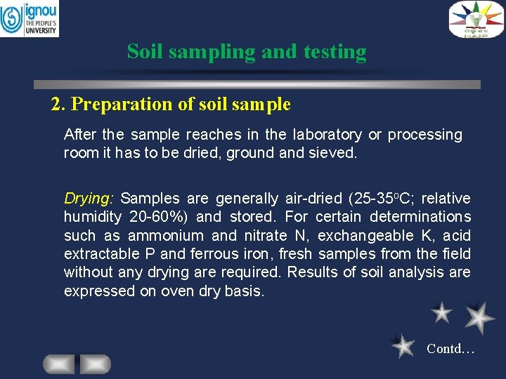 Soil sampling and testing 2. Preparation of soil sample After the sample reaches in