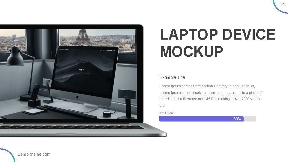 19 LAPTOP DEVICE MOCKUP Example Title Lorem Ipsum comes from section Contrary to popular