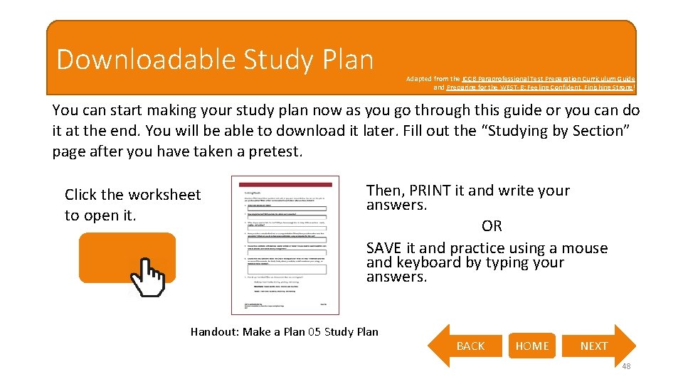 Downloadable Study Plan Adapted from the ICCB Paraprofessional Test Preparation Curriculum Guide and Preparing