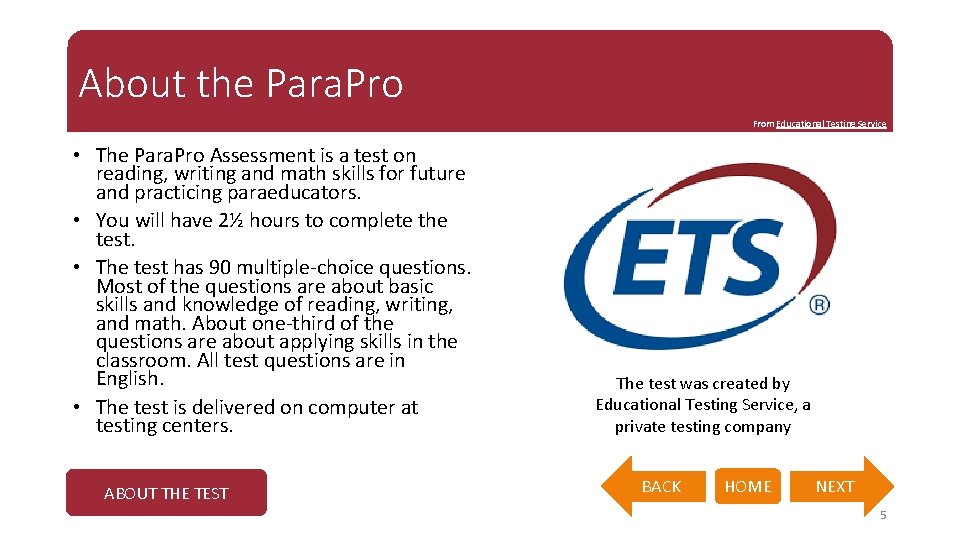 About the Para. Pro From Educational Testing Service • The Para. Pro Assessment is