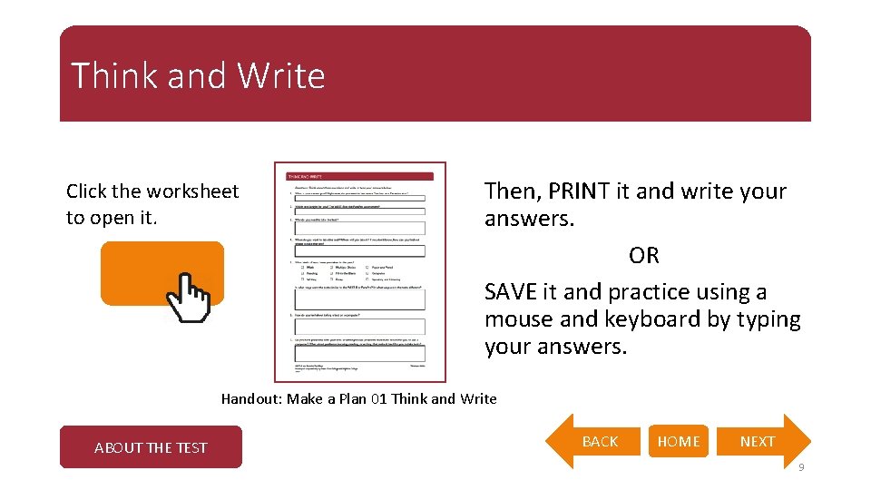 Think and Write Click the worksheet to open it. Then, PRINT it and write