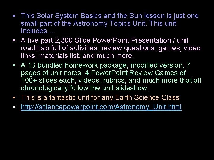  • This Solar System Basics and the Sun lesson is just one small