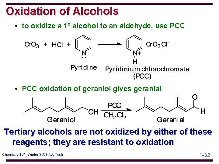 Oxidation of Alcohols • to oxidize a 1° alcohol to an aldehyde, use PCC