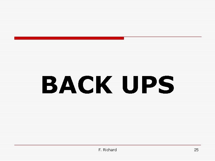 BACK UPS F. Richard 25 