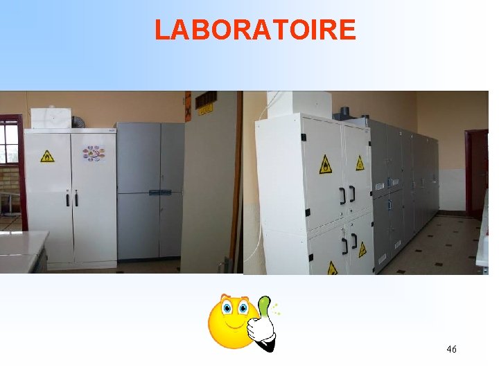 LABORATOIRE 46 