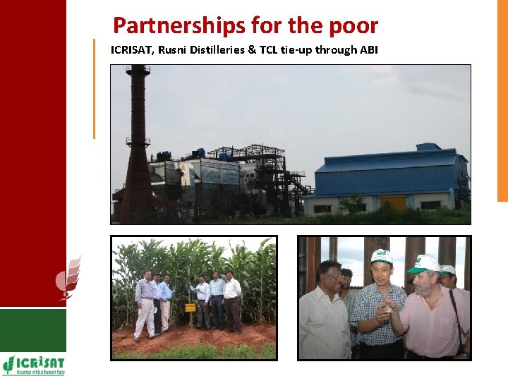 Partnerships for the poor ICRISAT, Rusni Distilleries & TCL tie-up through ABI 