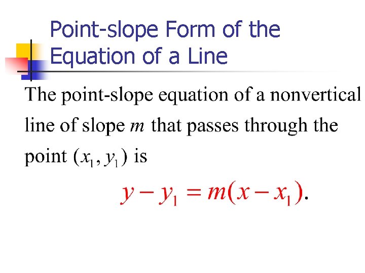 Point-slope Form of the Equation of a Line 