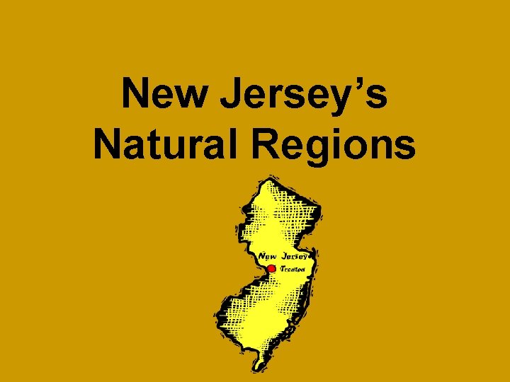 New Jersey’s Natural Regions 