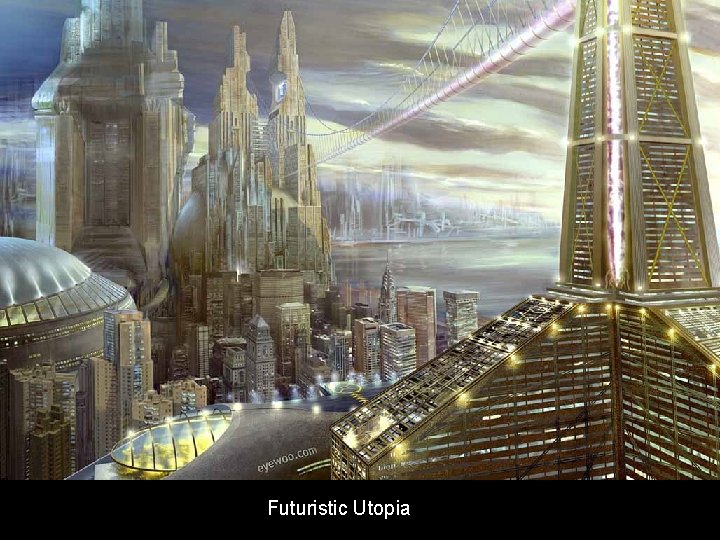 Futuristic Utopia 