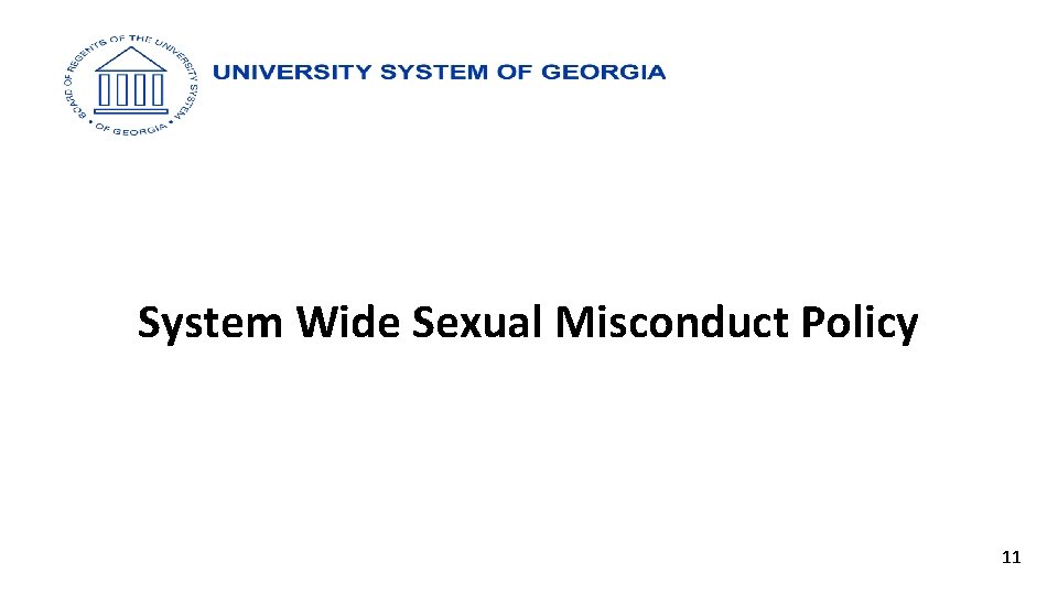 System Wide Sexual Misconduct Policy 11 