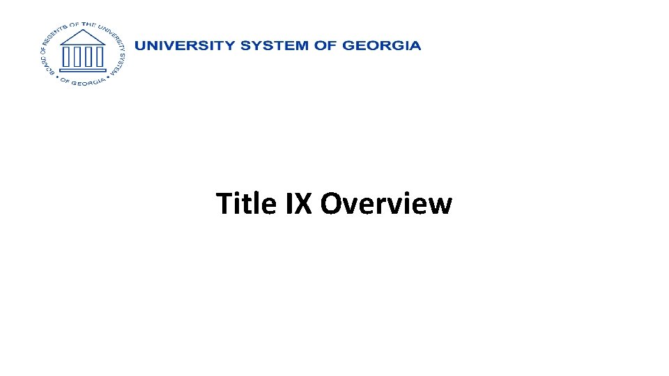 Title IX Overview 