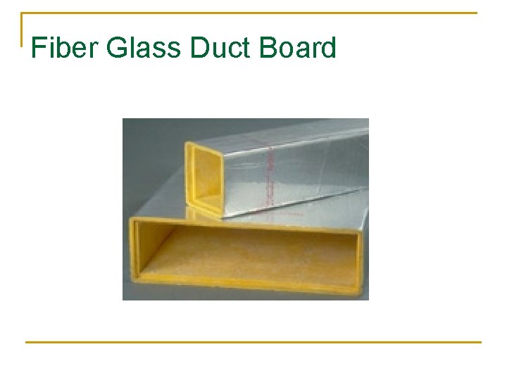 Fiber Glass Duct Board 