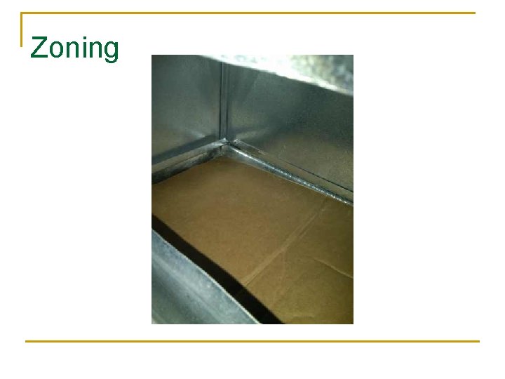 Zoning 