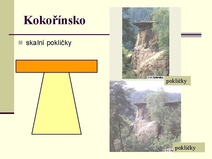 Kokořínsko n skalní pokličky 