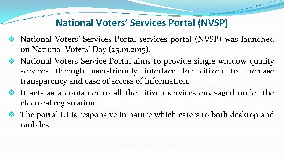 National Voters’ Services Portal (NVSP) v National Voters’ Services Portal services portal (NVSP) was