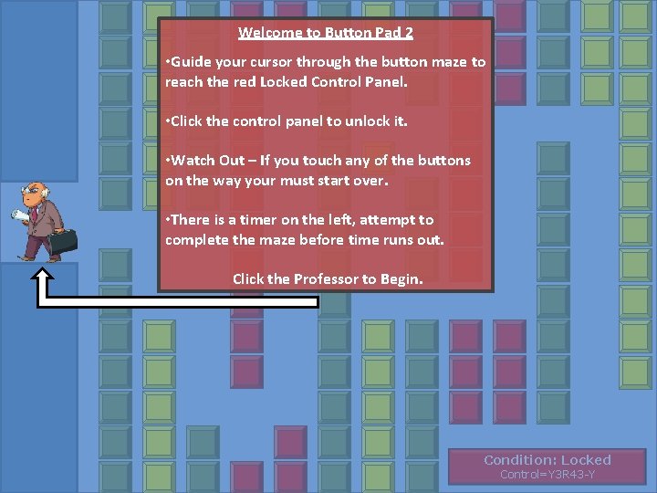 Welcome to Button Pad 2 • Guide your cursor through the button maze to