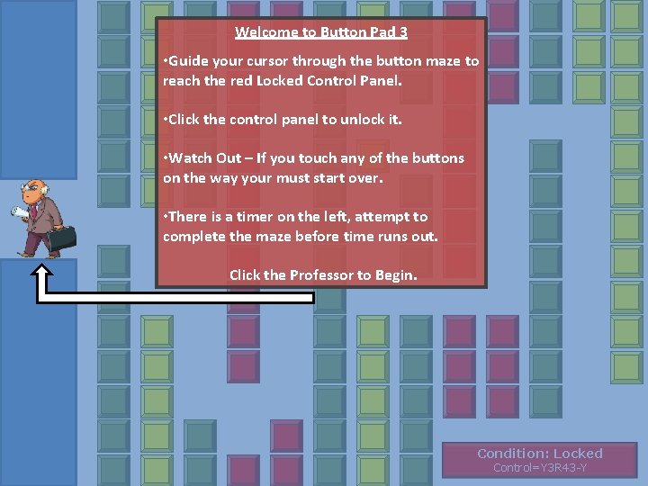 Welcome to Button Pad 3 • Guide your cursor through the button maze to