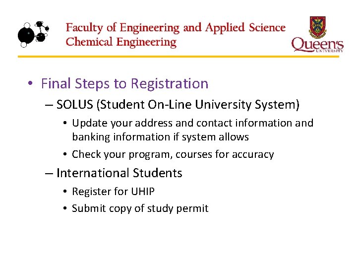  • Final Steps to Registration – SOLUS (Student On-Line University System) • Update