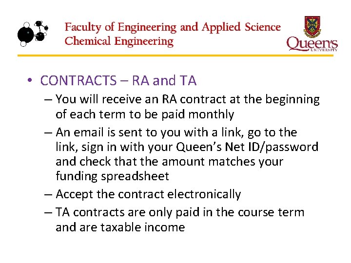  • CONTRACTS – RA and TA – You will receive an RA contract