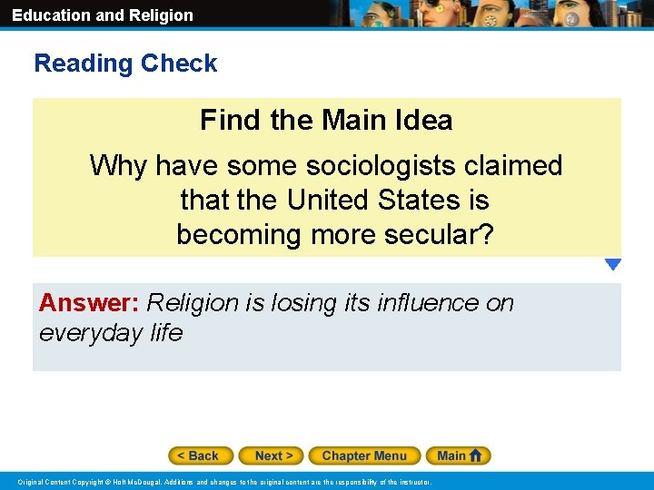 Education and Religion Reading Check Find the Main Idea Why have some sociologists claimed