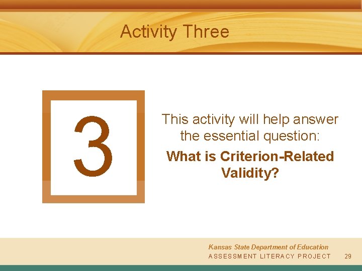 Activity Three 3 This activity will help answer the essential question: What is Criterion-Related