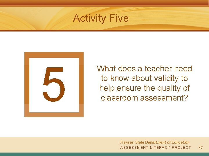 Activity Five 5 What does a teacher need to know about validity to help