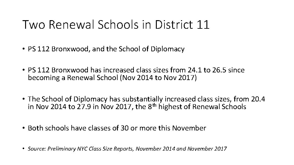 Two Renewal Schools in District 11 • PS 112 Bronxwood, and the School of