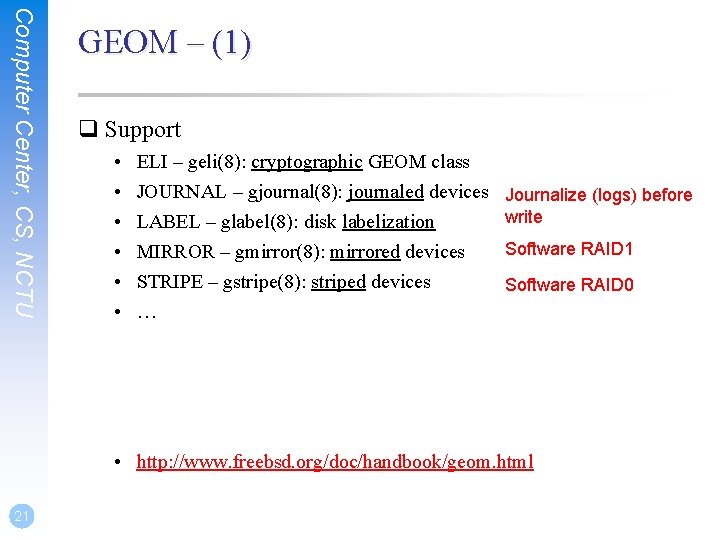 Computer Center, CS, NCTU GEOM – (1) q Support • • • ELI –