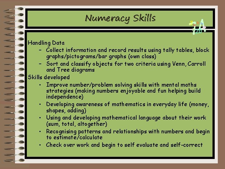 Numeracy Skills Handling Data – Collect information and record results using tally tables, block Numeracy Skills Handling Data – Collect information and record results using tally tables, block