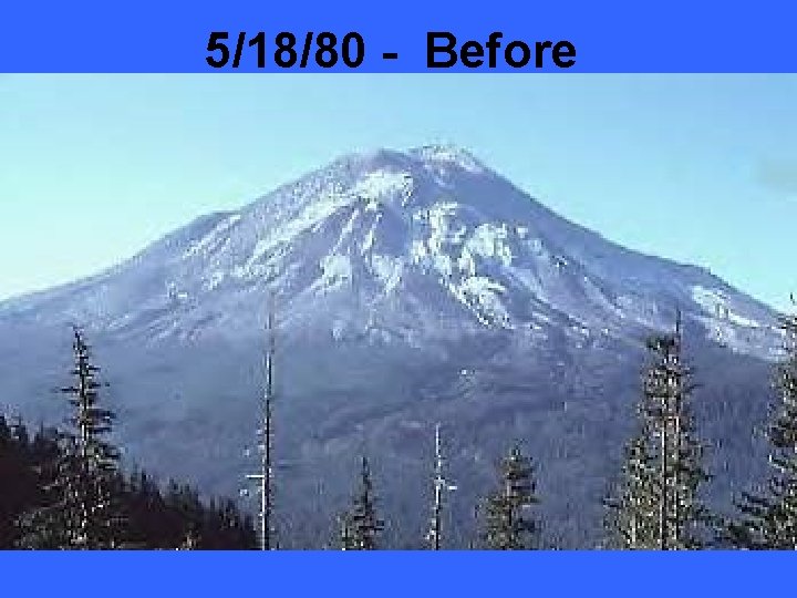 5/18/80 - Before 