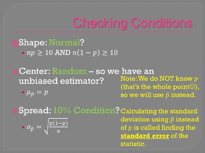 Checking Conditions � 