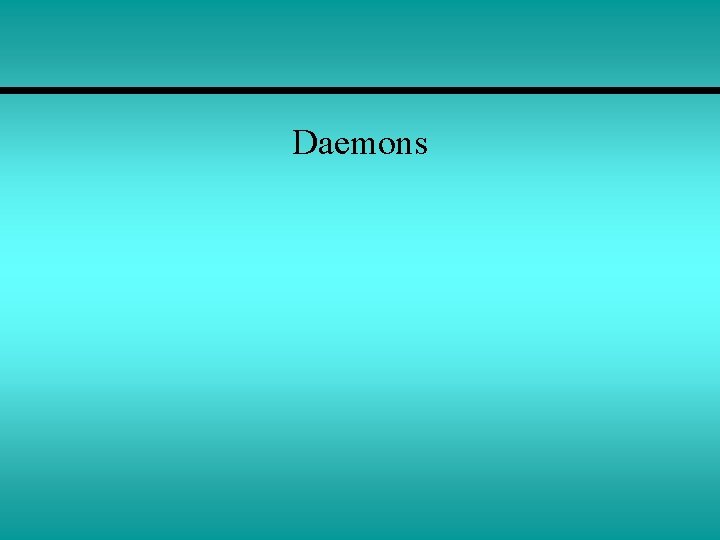 Daemons 