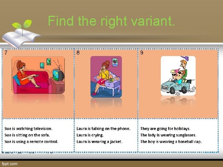 Find the right variant. 