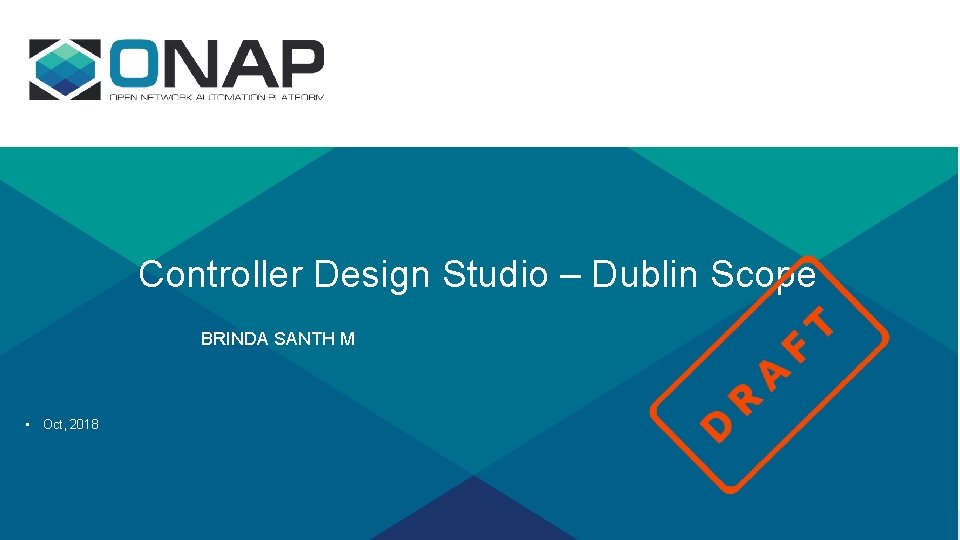 Controller Design Studio – Dublin Scope BRINDA SANTH M • Oct, 2018 