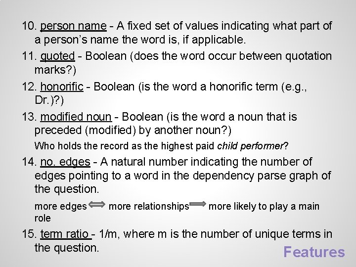 10. person name - A fixed set of values indicating what part of a 10. person name - A fixed set of values indicating what part of a