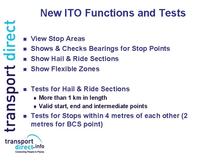 New ITO Functions and Tests n View Stop Areas Shows & Checks Bearings for