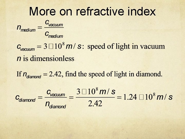 More on refractive index 