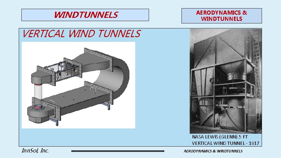 WINDTUNNELS AERODYNAMICS & WINDTUNNELS VERTICAL WIND TUNNELS NASA LEWIS (GLENN) 5 FT VERTICAL WIND