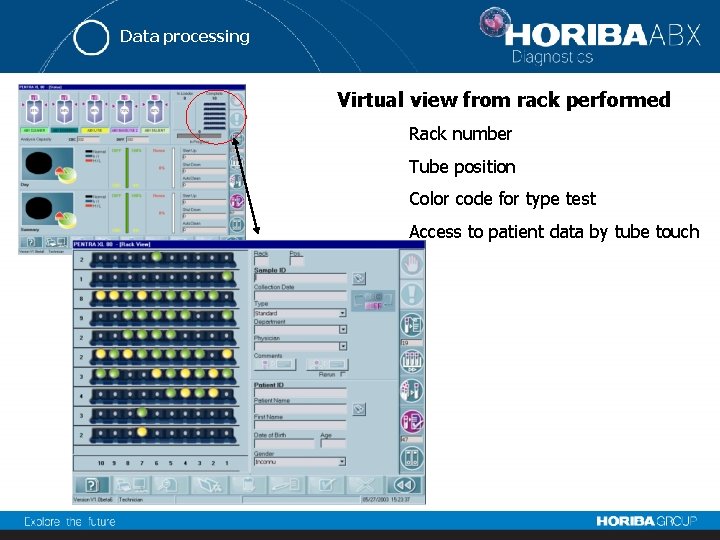 Data processing Virtual view from rack performed Rack number Tube position Color code for